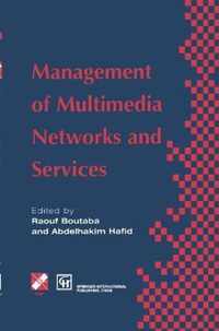 Management of Multimedia Networks and Services