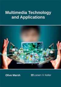 Multimedia Technology and Applications