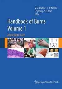 Handbook of Burns Volume 1