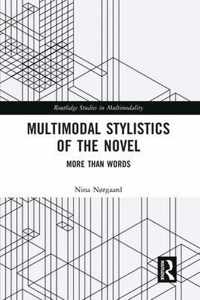 Multimodal Stylistics of the Novel