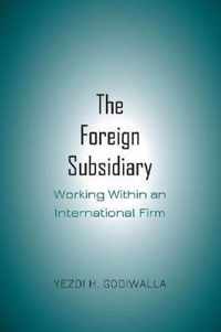 The Foreign Subsidiary