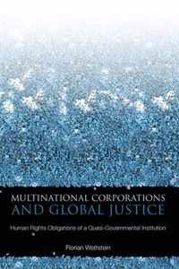 Multinational Corporations and Global Justice