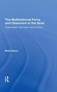 The Multinational Force And Observers In The Sinai