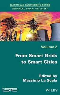 From Smart Grids to Smart Cities