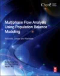 Multiphase Flow Analysis Using Population Balance Modeling