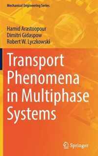 Transport Phenomena in Multiphase Systems