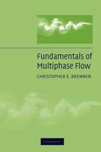 Fundamentals of Multiphase Flow