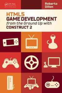 Html5 Game Development from the Ground Up with Construct 2