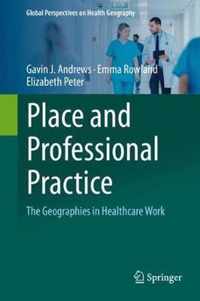 Place and Professional Practice