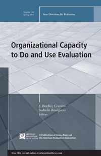 Organizational Capacity to Do and Use Evaluation