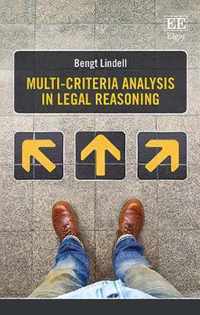 Multi-criteria Analysis in Legal Reasoning