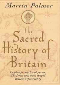 The Sacred History of Britain