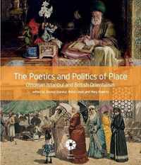 The Poetics and Politics of Place