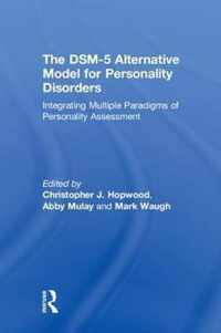 The DSM-5 Alternative Model for Personality Disorders