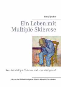 Ein Leben mit Multiple Sklerose