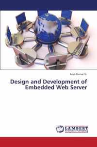 Design and Development of Embedded Web Server