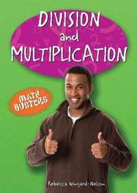 Division and Multiplication