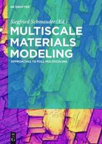 Multiscale Materials Modeling