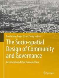 The Socio spatial Design of Community and Governance