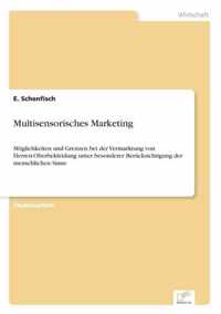 Multisensorisches Marketing