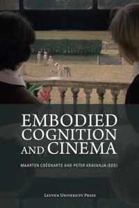 Embodied Cognition and Cinema