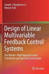 Design of Linear Multivariable Feedback Control Systems