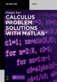 Calculus Problem Solutions with MATLAB (R)