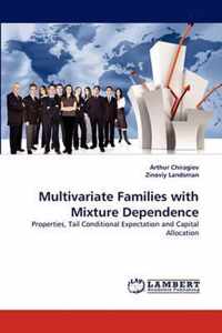 Multivariate Families with Mixture Dependence