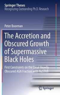 The Accretion and Obscured Growth of Supermassive Black Holes