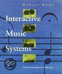 Interactive Music Systems