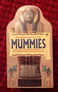 MUMMIES. ONTDEK DE GEHEIMEN VAN EGYPTISCHE GRAFTOMBEN