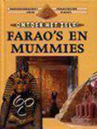 FARAO'S EN MUMMIES (ONTDEK HET ZELF)