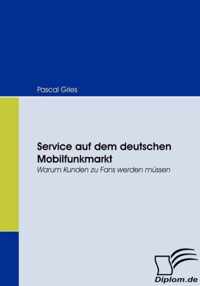 Service auf dem deutschen Mobilfunkmarkt