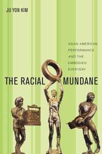 The Racial Mundane