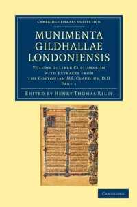 Munimenta Gildhallae Londoniensis