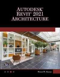 AUTODESK (R) REVIT (R) 2021 ARCHITECTURE