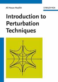 Introduction to Perturbation Techniques