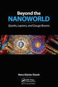 Beyond the Nanoworld