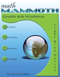 Math Mammoth Grade 4-B Worktext