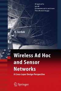 Wireless Ad Hoc and Sensor Networks