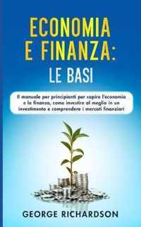 Economia E Finanza: LE BASI