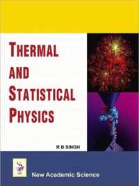 Thermal and Statistical Physics