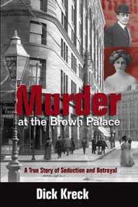 Murder at the Brown Palace