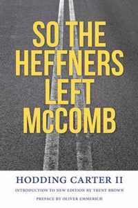 So the Heffners Left McComb