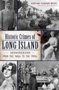 Historic Crimes of Long Island