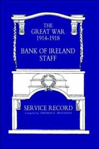 Great War 1914-1918 Bank of Ireland Staff Service Record