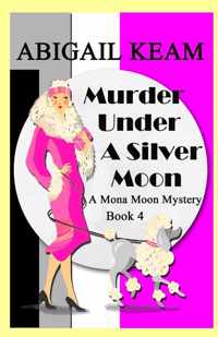 Murder Under A Silver Moon