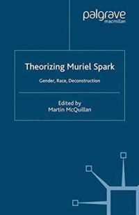 Theorising Muriel Spark