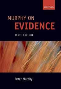 Murphy on Evidence