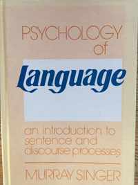 Psychology of Language (Ple: Psycholinguistics): An Introduction to Sentence and Discourse Processes